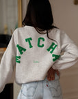 Sweat Matcha gris col rond avec inscription Matcha latte